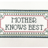 Mother Knows Best